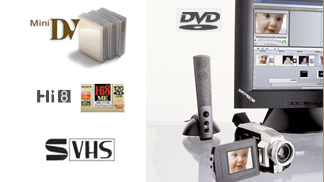    DVD   VHS, Hi8, Vide8, MiniDV, S-VHS